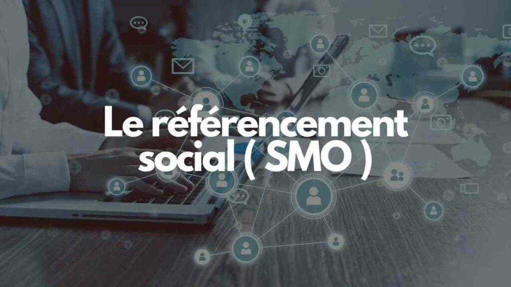 Le referencement social smo